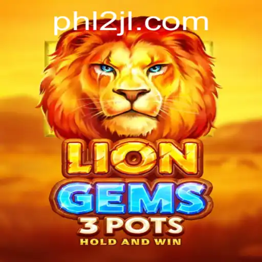 Exploring the Thrilling World of LionGems3pots: A Complete Guide